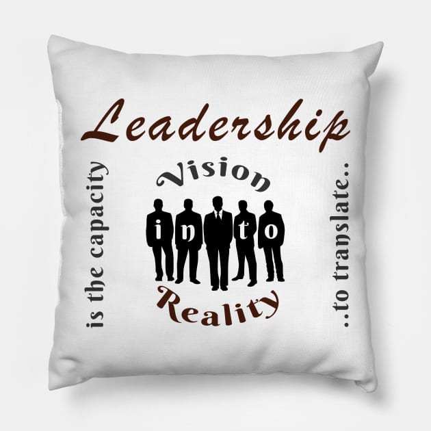 Leadership Pillow by LOQMAN
