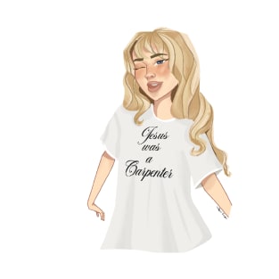 Sabrina with Jesus was a carpenter shirt T-Shirt