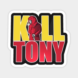 Kill Tony Red Hoodie -  Kill Tony Gifts & Merchandise for Sale Magnet