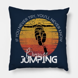 Bungee Jumping with Life Quotes Pillow