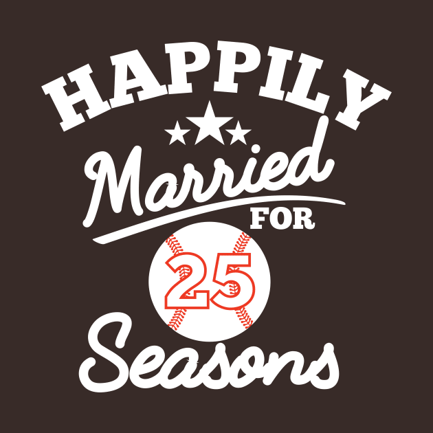 Happily Married For 25 seasons by RusticVintager