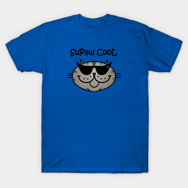 Discover SuPaw CooL -TABBY - Super Cool Cat - T-Shirt