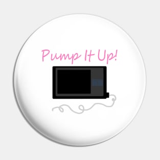 Pump It Up! Rose Pin