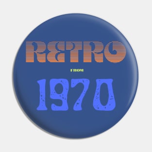 Retro Birthyear T-Shirt 1970 Pin