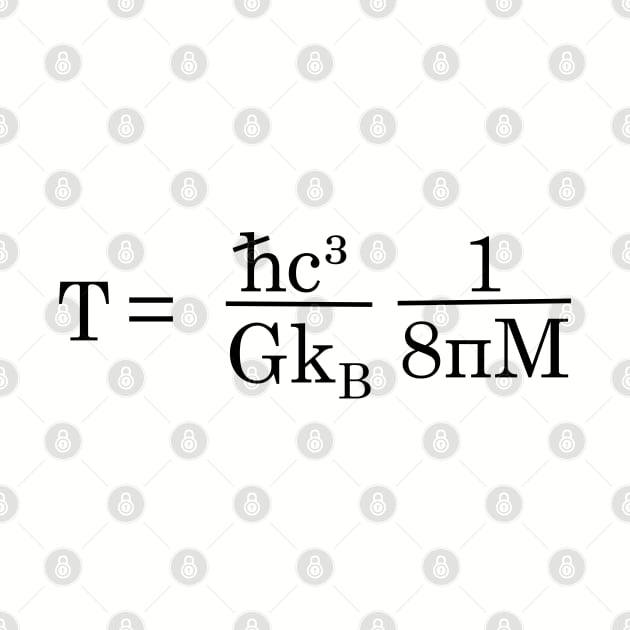 Equation describing Hawking Radiation. by Among the Leaves Apparel