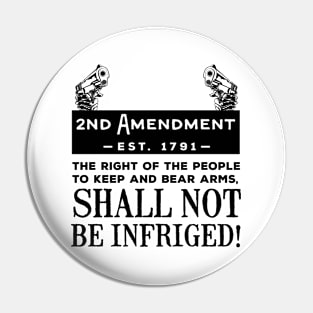 2ND Amendment Pin