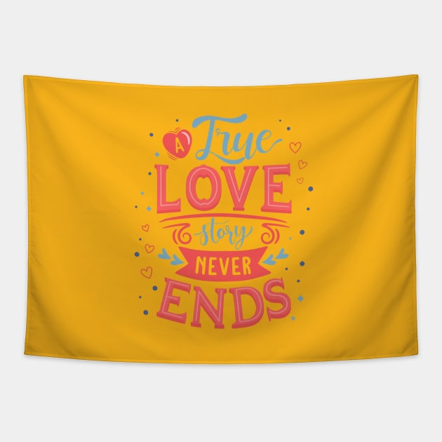 A true Love Story Never Ends Tapestry by Mako Design 