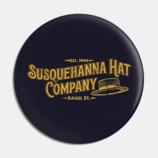 Susquehanna Hat Company Pin