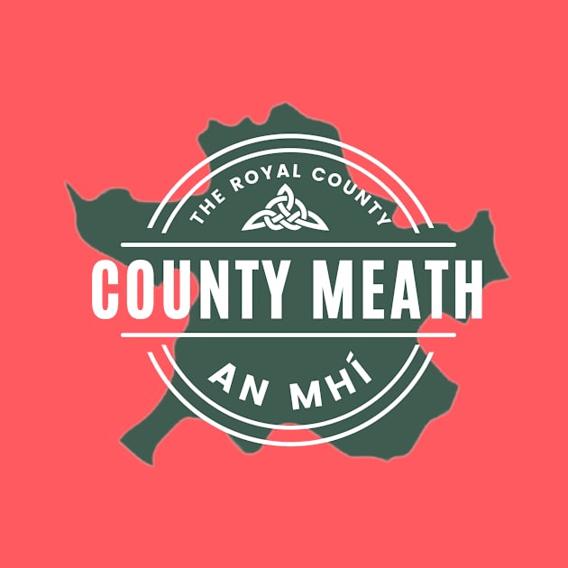 County Meath Map by TrueCelt