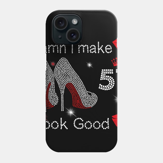 Damn I Make 51 Look Good 51th Birthday Gift Funny T-Shirt Phone Case by Danielss