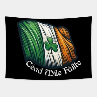 Irish Pride: Céad Míle Fáilte Tee Tapestry