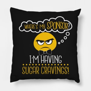 Help! I'm Having Sugar Cravings! Pillow