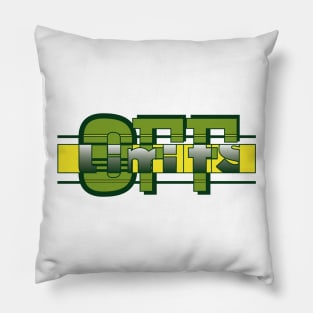 Off Limits Pillow