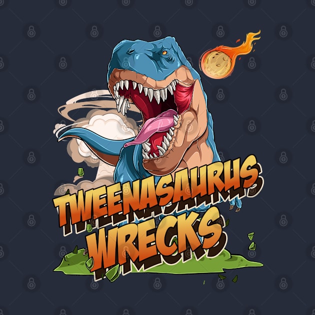 Tweenasaurus Wrecks by OldTony