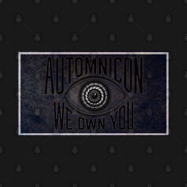 Automnicon: We Own You by Battle Bird Productions