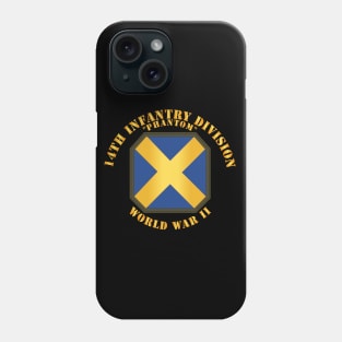 14th Infantry Division - Phantom - WWII Phone Case