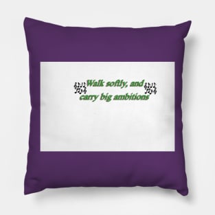 Walk Softly Pillow