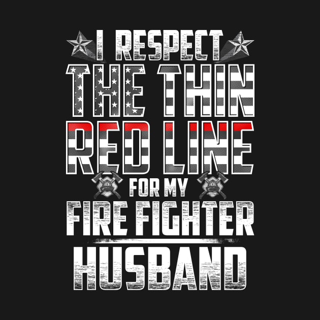 Fire Fighter Husband Thin Red Line by wheedesign