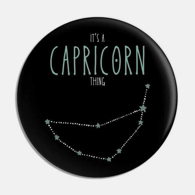 It's a Capricorn Thing Pin by Jabir