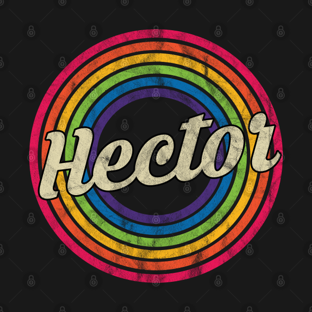 Discover Hector - Retro Rainbow Faded-Style - Hector - T-Shirt