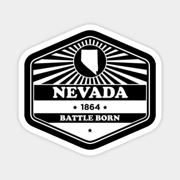 Nevada State Motto Graphic Battle Born Nevada Magnet Teepublic Au