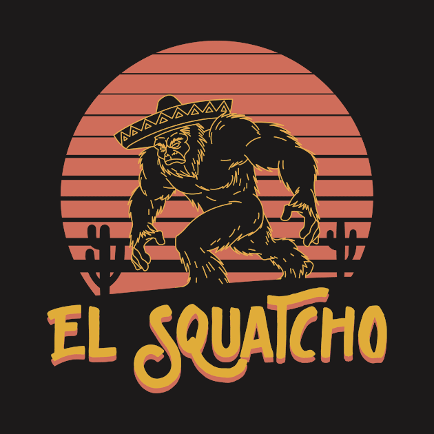 El Squatcho by redbarron