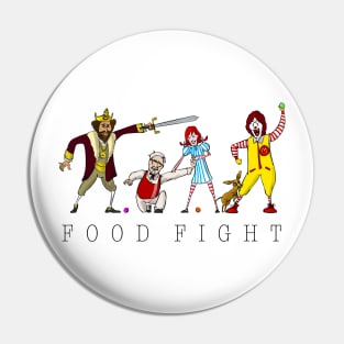 Food Fight Pin