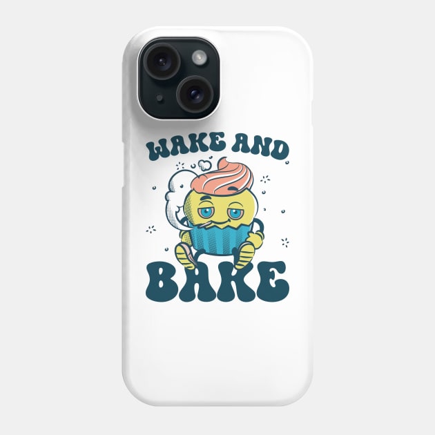 Wake and Bake Cookies Funny Gift For Boys Girl Kids Phone Case by Los San Der
