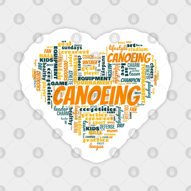 Canoeing girl heart. Perfect present for mom girlfriend mother boyfriend dad father friend him or her Magnet by SerenityByAlex