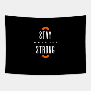 STAY STRONG WORKOUT Tapestry