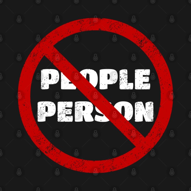 Not A People Person by Muzehack