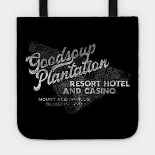 The Goodsoup Plantation Resort Hotel and Casino (Variant, White, Distressed) Tote