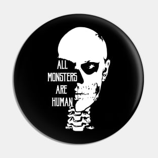 All monsters are Human! Pin