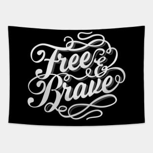 Free _ Brave Tapestry