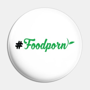 Foodporn Pin