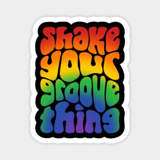 Shake Your Groove Thing Retro Word Art Magnet