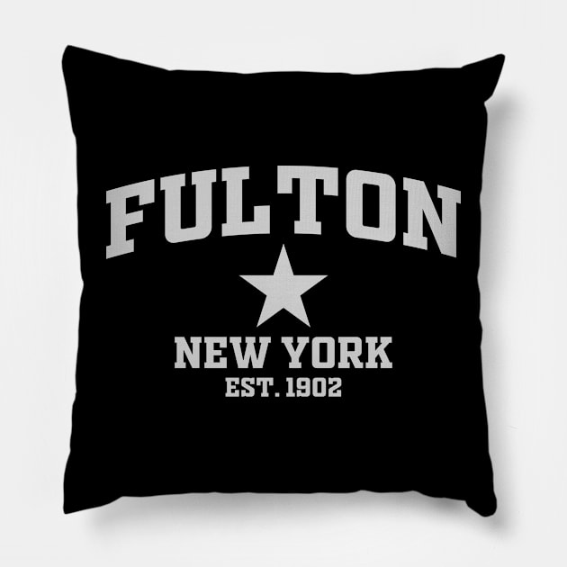 Fulton New York Pillow by LocationTees