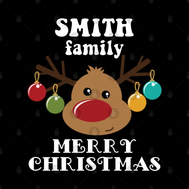 Family Christmas - Merry Christmas SMITH family, Family Christmas Reindeer T-shirt, Pjama T-shirt by DigillusionStudio