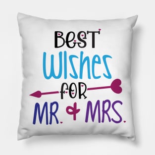 Best Wishes for Mr. and Mrs. Pillow