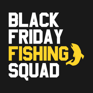 Black Friday Fishing Deals T-Shirt