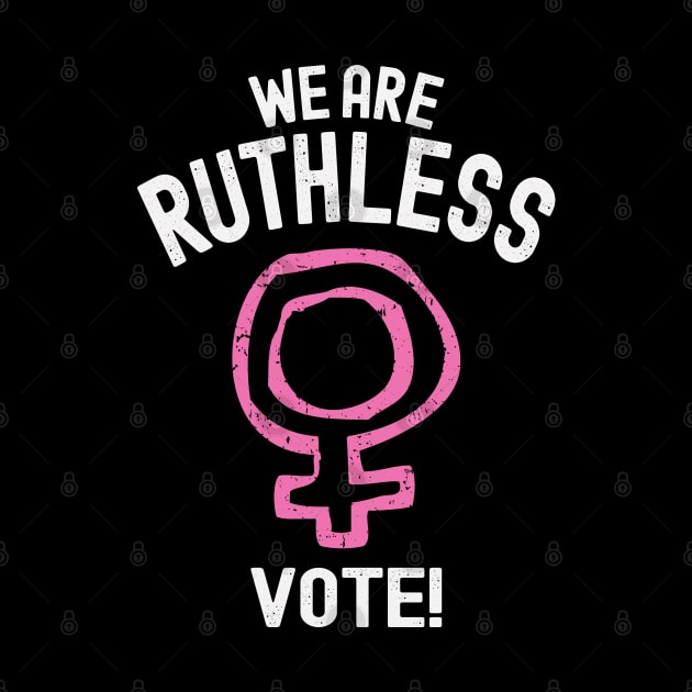 We Are Ruthless Vote by Etopix