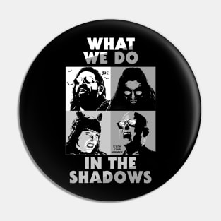 Black And White what we do in the shadows Pin