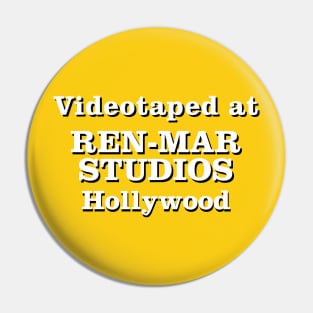 Videotaped at Ren-Mar Studios Hollywood Pin