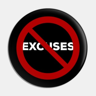 No Excuses- Gym Workout Body Building Fitness Pin