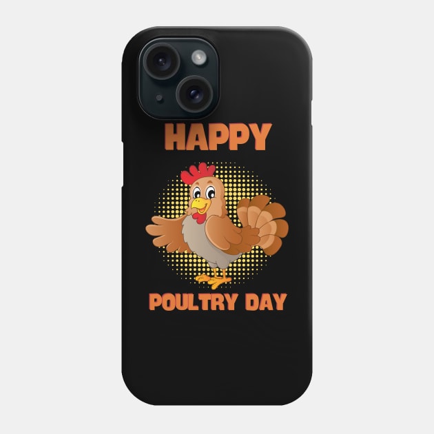 Happy Poultry Day-Funny Chicken Phone Case by Magnificent Butterfly