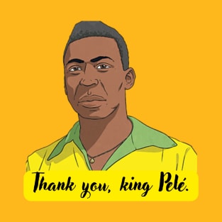 In honor to the king pelé. T-Shirt