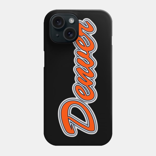 Football Fan of Denver Phone Case by gkillerb