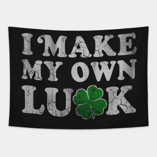 I Make My Own Luck Irish Tapestry