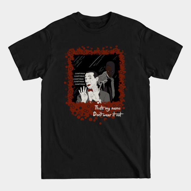 Discover Pee Wee's Big Mistake - Horror - T-Shirt