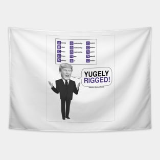 Yugely Rigged Tapestry
